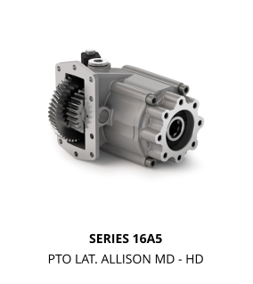 SERIES 16A5 PTO LAT. ALLISON MD - HD