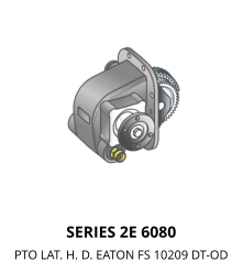 SERIES 2E 6080 PTO LAT. H. D. EATON FS 10209 DT-OD