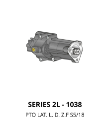 SERIES 2L - 1038 PTO LAT. L. D. Z.F S5/18