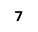 7