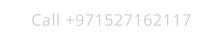 Call +971527162117