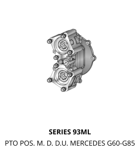 SERIES 93ML PTO POS. M. D. D.U. MERCEDES G60-G85