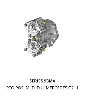 SERIES 93MV PTO POS. M. D. D.U. MERCEDES G211