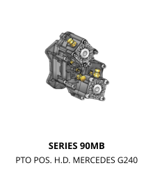 SERIES 90MB PTO POS. H.D. MERCEDES G240
