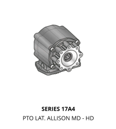 SERIES 17A4 PTO LAT. ALLISON MD - HD