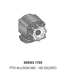 SERIES 17S5 PTO ALLISON MD - HD (SILENT)