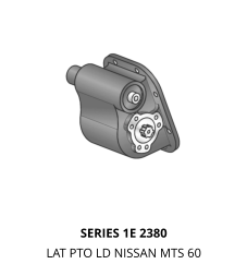 SERIES 1E 2380 LAT PTO LD NISSAN MTS 60