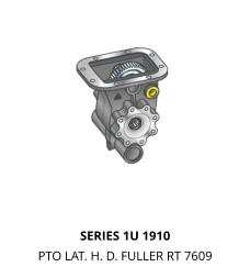 SERIES 1U 1910 PTO LAT. H. D. FULLER RT 7609