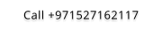 Call +971527162117