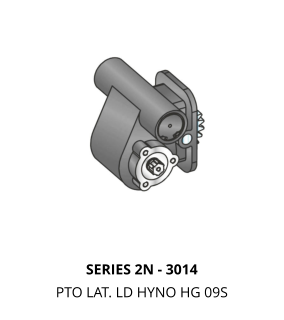 SERIES 2N - 3014 PTO LAT. LD HYNO HG 09S