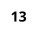 13