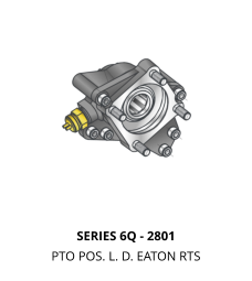 SERIES 6Q - 2801 PTO POS. L. D. EATON RTS
