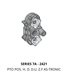 SERIES 7A - 2421 PTO POS. H. D. D.U. Z.F AS-TRONIC