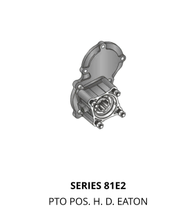 SERIES 81E2 PTO POS. H. D. EATON