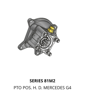 SERIES 81M2 PTO POS. H. D. MERCEDES G4