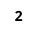 2