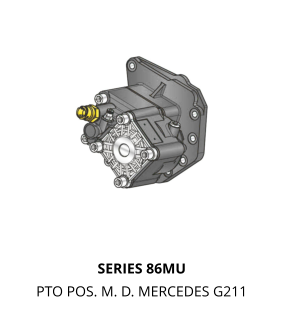 SERIES 86MU PTO POS. M. D. MERCEDES G211