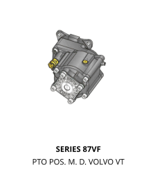 SERIES 87VF PTO POS. M. D. VOLVO VT