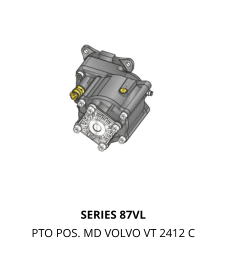 SERIES 87VL PTO POS. MD VOLVO VT 2412 C