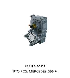 SERIES 88ME PTO POS. MERCEDES G56-6
