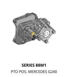 SERIES 88M1 PTO POS. MERCEDES G240