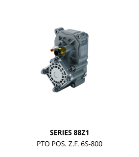 SERIES 88Z1 PTO POS. Z.F. 6S-800