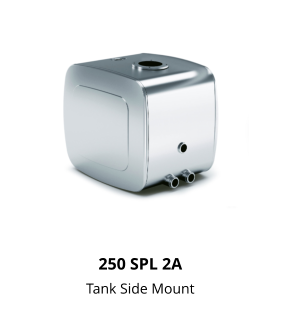 250 SPL 2A Tank Side Mount