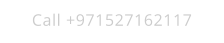 Call +971527162117
